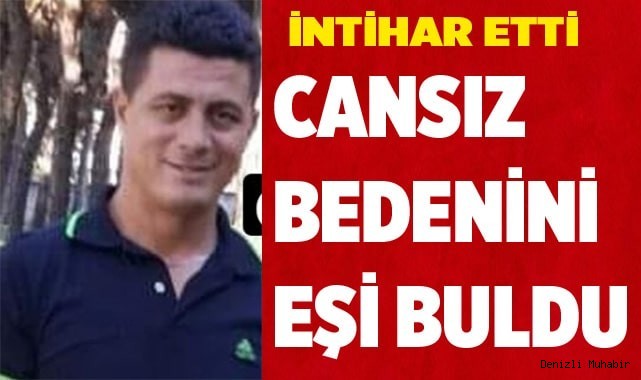 Cansız Bedenini Eşi Buldu!