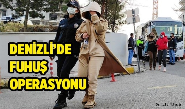 Denizli’de fuhuş operasyonu