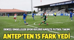 Denizli Engelliler Spor Kulübü Ampute Futbol Takımımız fark yedi