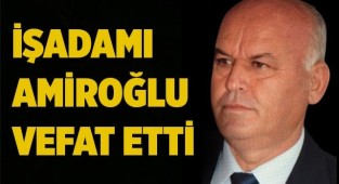 Denizlili iş insanı hayatını kaybetti!