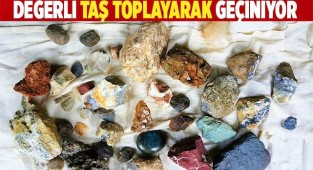 Doğadan topladığı değerli taşlar geçim kaynağı oldu