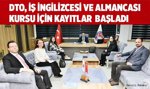 DTO, İŞ İNGİLİZCESİ VE ALMANCASI KURSU İÇİN KAYITLARI ALMAYA BAŞLADI
