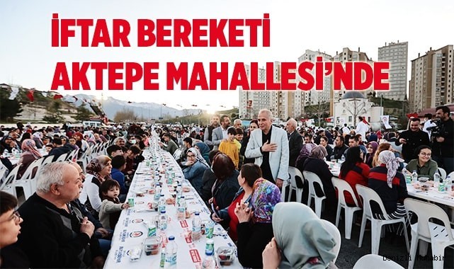 İftar bereketi Aktepe Mahallesi’nde