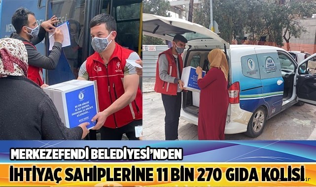 MERKEZEFENDİ BELEDİYESİ’NİN GIDA KOLİSİ DESTEĞİ DEVAM EDİYOR