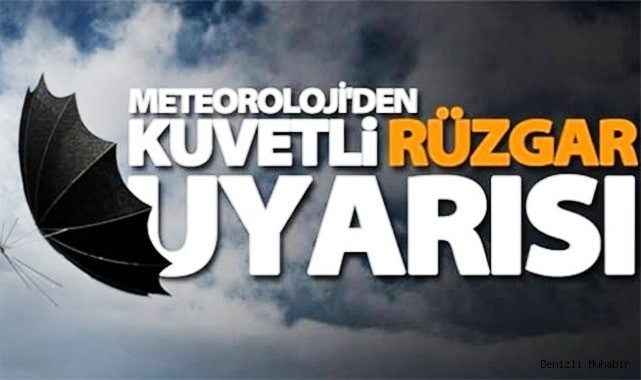 Meteoroloji'den kuvvetli fırtına uyarısı