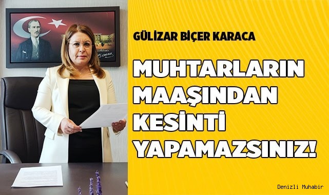 MUHTARLARIN MAAŞINDAN KESİNTİ YAPAMAZSINIZ!