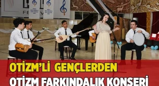 Otizm’li  gençlerden muhteşem 'Otizm Farkındalık Konseri'