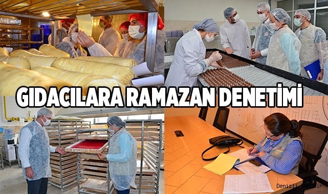 Ramazan’da gıda denetimleri sürüyor