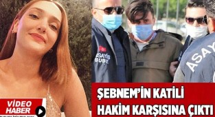 Şebnem’i vahşice öldüren Furkan Zıbıncı hakim karşısında