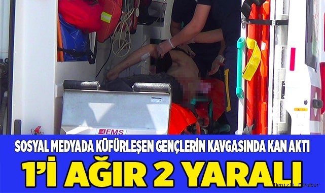Sosyal medyada küfürleşen gençlerin kavgasında kan aktı: 1’i ağır 2 yaralı