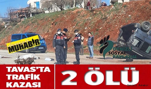 Tavas-Tekke mahallesinde trafik kazası 2 ölü