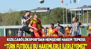 “Türk futbolu bu hakemlerle ilerleyemez”
