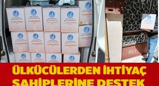 ÜLKÜCÜLERDEN İHTİYAÇ SAHİPLERİNE DESTEK