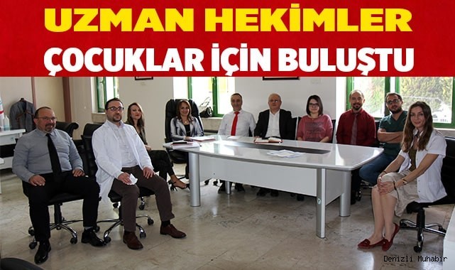 Uzman hekimler tedavi gören çocuklar için buluştu