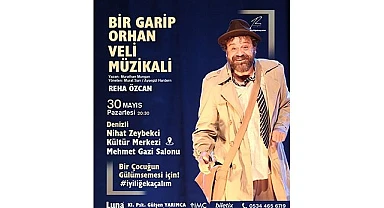 “BİR GARİP ORHAN VELİ” MÜZİKALİ KÖY OKULLARINDAKİ ÇOCUKLAR İÇİN SAHNELENECEK