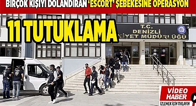 Birçok kişiyi dolandıran ‘Escort’ şebekesine operasyon  11 tutuklama