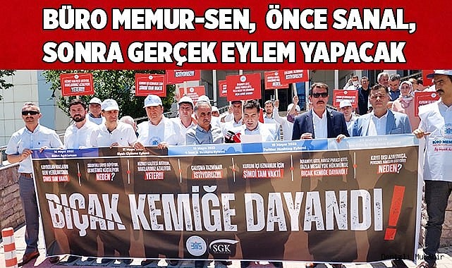 Büro Memur-Sen iş bırakacak