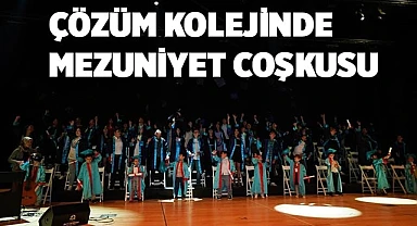 DENİZLİ ÇÖZÜM KOLEJİNDE ÖĞRENCİLER MEZUNİYET COŞKUSU YAŞADI