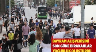 Denizli'de bayram alışverişini son güne bırakanlar yoğunluk oluşturdu