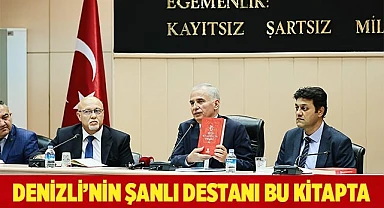 Denizli’nin şanlı destanı bu kitapta