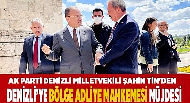 Denizli’ye Bölge Adliye Mahkemesi Müjdesi