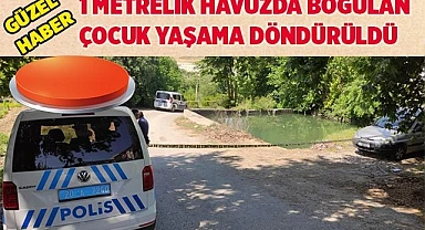 Havuzda boğulan çocuk yaşama döndürüldü