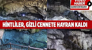 Hintliler yer altındaki gizli cennete hayran kaldı
