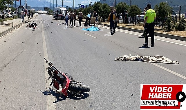 iki motosiklet çarpıştı: 2 ölü, 1 yaralı