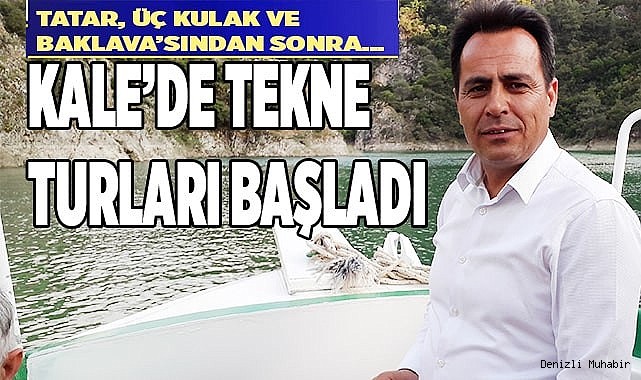 Kale'de tekne turları başladı