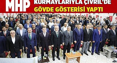 MHP  KURMAYLARIYLA ÇİVRİL’DE GÖVDE GÖSTERİSİ YAPTI