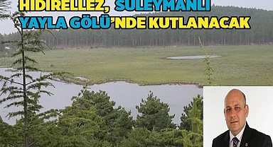 Pazar günü Hıdırellez Şenliği düzenlenecek