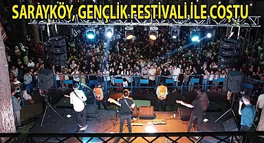 Sarayköy, Gençlik Festivali ile coştu