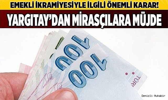 Yargıtay’dan mirasçılara müjde