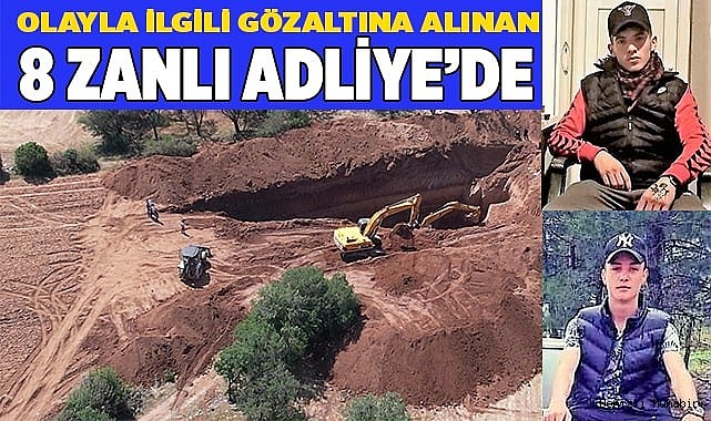 2 gencin 5 gündür arandığı olayın şüphelileri adliyeye sevk edildi