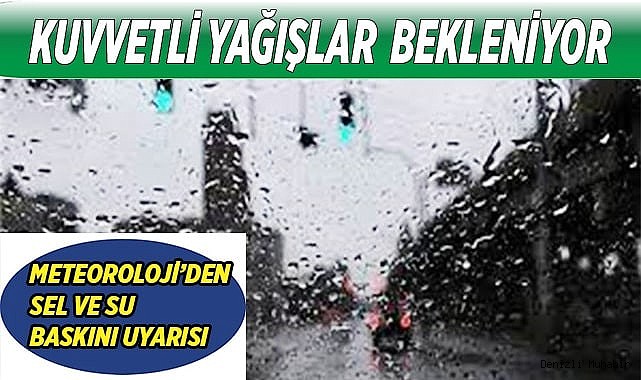 Denizli'de hafta sonu yerel kuvvetli yağışlar bekleniyor