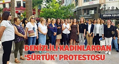 Denizlili kadınlardan ‘sürtük’ protestosu