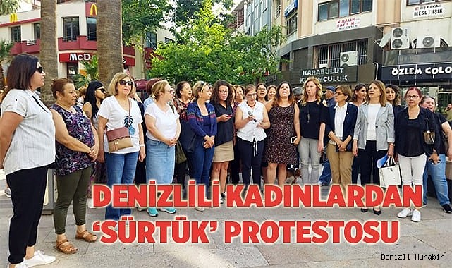 Denizlili kadınlardan ‘sürtük’ protestosu