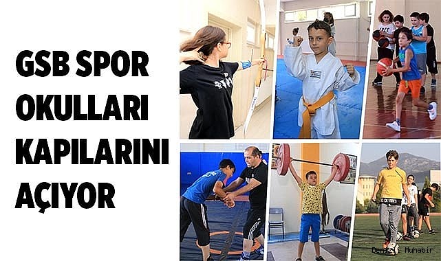 GSB SPOR OKULLARI KAPILARINI AÇIYOR