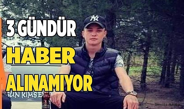 KAYIP GENÇ HER YERDE ARANIYOR.