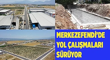 MERKEZEFENDİ’DE YOL ÇALIŞMALARI ARALIKSIZ DEVAM EDİYOR
