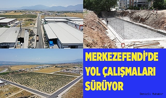 MERKEZEFENDİ’DE YOL ÇALIŞMALARI ARALIKSIZ DEVAM EDİYOR