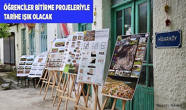 Öğrenciler bitirme projeleriyle tarihe ışık olacak