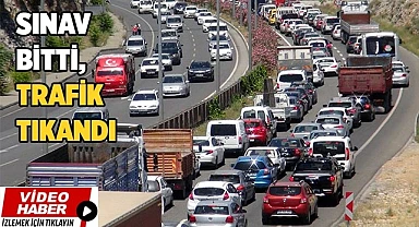 Sınav bitti, trafik tıkandı