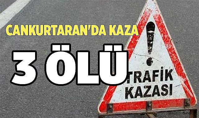 Tır karşı şeride geçti:  3 ölü, 2 yaralı
