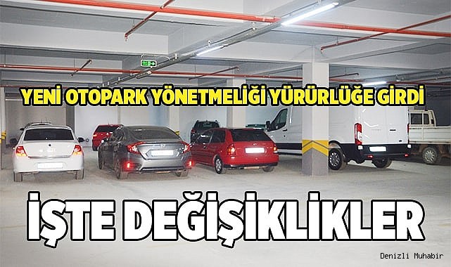 Yeni otopark yönetmeliği yürürlüğe girdi