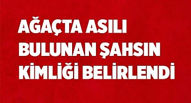 Boş arazide cesedi bulunmuştu