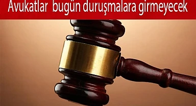 Denizli’de Avukatlar  bugün duruşmalara girmeyecek