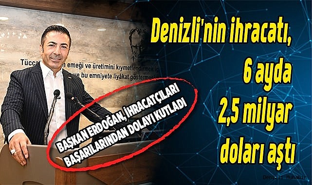 DENİZLİ, İHRACATININ YÜZDE 69’UNU, AVRUPA’YA YAPTI