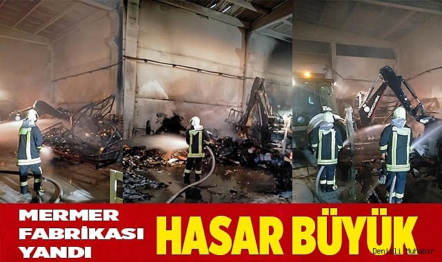 Honaz’da mermer fabrikasında çıkan yangın söndürüldü