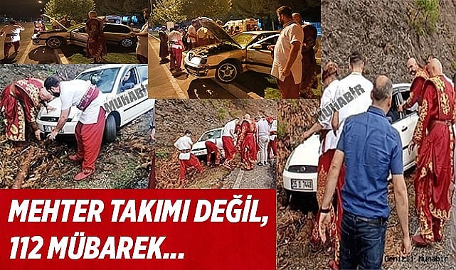 Kazaya ilk müdahale mehter takımından geldi